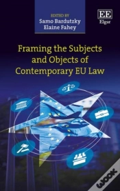 Capa do artigo Framing The Subjects And Objects Of Contemporary Eu Law