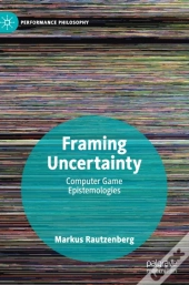Framing Uncertainty