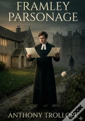 Capa do artigo Framley Parsonage - By Anthony Trollope
