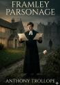 Framley Parsonage - By Anthony Trollope - Preview
