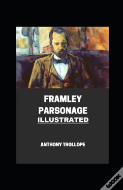Capa do artigo Framley Parsonage Illustrated