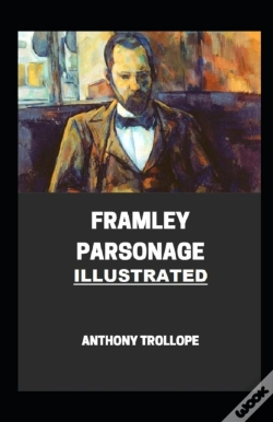 Capa do artigo Framley Parsonage Illustrated