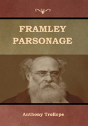Framley Parsonage - Preview