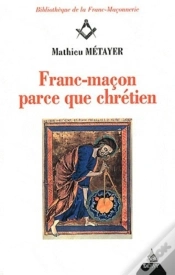 Capa do artigo Franc-Maçon Parce Que Chrétien