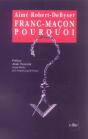 Franc-Macon, Pourquoi ? - Preview