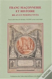 Capa do artigo Franc-Maconnerie Et Histoire. Bilan Et Perspectives