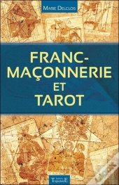 Franc-Maconnerie Et Tarot