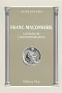 Franc-Maçonnerie - La Levée De L'Excommunication - Preview