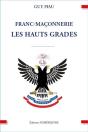 Franc-Maconnerie Les Hauts Grades - Preview