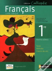 Francais ; 1ere ; Manuel De L'Eleve (Edition 2011)