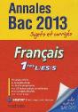 Francais ; 1eres ; Annales Du Bac 2013 ; Sujets Corriges - Preview