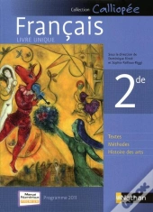 Francais ; 2nde ; Livre Unique (Edition 2011)