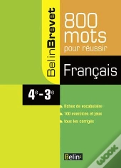 Francais ; 4eme/3eme ; 800 Mots