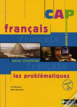 Capa do artigo Français ; Analyser Et Confronter ; Cap ; Cahier D'Activités Élève (Édition 2008)