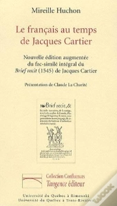Francais Au Temps De Jacques Cartier