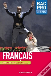 Français ; Bac Professionnelle ; Seconde