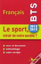 Francais Bts 2012-2013 - Le Sport