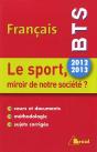 Francais Bts 2012-2013 - Le Sport - Preview