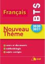 Français ; Bts ; Nouveau Thème (Édition 2020/2021) - Preview