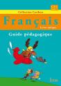 Francais ; Ce1 ; Guide Pedagogique - Preview