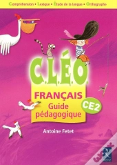 Francais ; Ce2 ; Guide Pedagogique (Edition 2009)