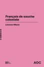 Français De Souche Coloniale - Preview