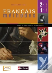 Francais ; Methodes ; 2nde, 1ere ; Manuel De L'Eleve (Edition 2011)