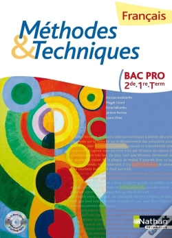 Capa do artigo Français ; Méthodes Et Techniques ; Bac Pro ; Livre De L'Élève