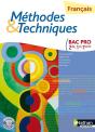 Français ; Méthodes Et Techniques ; Bac Pro ; Livre De L'Élève - Preview