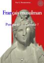 Français Musulman ; Perspectives D'Avenir ? - Preview