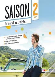 Francais ; Niveau 2 ; A2, B1 ; Cahier D'Activites
