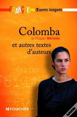 Capa do artigo Français ; Oeuvres Longues ; Colomba, De Prosper Mérimée ; Et Autres Textes D'Auteurs