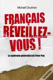 Capa do artigo Français, Réveillez-Vous ! ; Le Syndrome Généralisé De Peter Pan