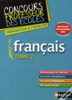 Capa do artigo Français T.2 ; Concours Professeur Des Écoles (Édition 2008)