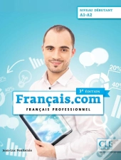 Français.Com Débutant 3ed - Elève + Dvd