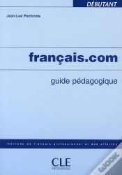 Capa do artigo Français.Com ; Niveau Débutant ; Guide Pédagogique