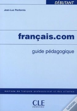 Capa do artigo Français.Com ; Niveau Débutant ; Guide Pédagogique