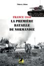 France 1940 : La Première Bataille De Normandie - Preview
