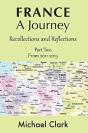 France - A Journey: Part Two - Preview