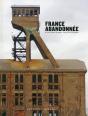 France Abandonnee - Preview