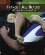 France - All Blacks ; 100 Ans De Rencontres - Preview