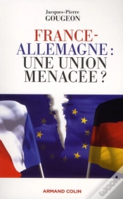 Capa do artigo France-Allemagne : Une Union Menacée ?