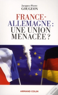 Capa do artigo France-Allemagne : Une Union Menacée ?