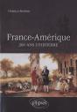 France-Amérique, 200 Ans D'Histoire - Preview