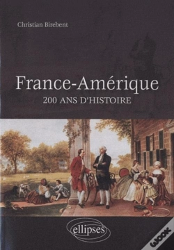 Capa do artigo France-Amérique, 200 Ans D'Histoire