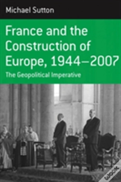 Capa do artigo France And The Construction Of Europe, 1944-2006