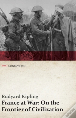 Capa do artigo France At War: On The Frontier Of Civilization (Wwi Centenary Series)