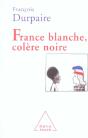 France Blanche, Colère Noire - Preview
