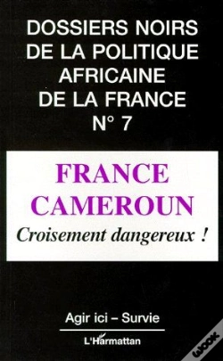 Capa do artigo France Cameroun ; Croisement Dangereux !