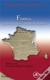 France, Ce Serait Aussi Un Beau Nom...